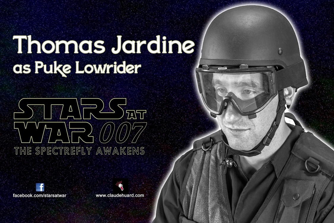 Thomas Jardine is Puke Lowrider in Stars at War 007 - The Spectrefly Awakens